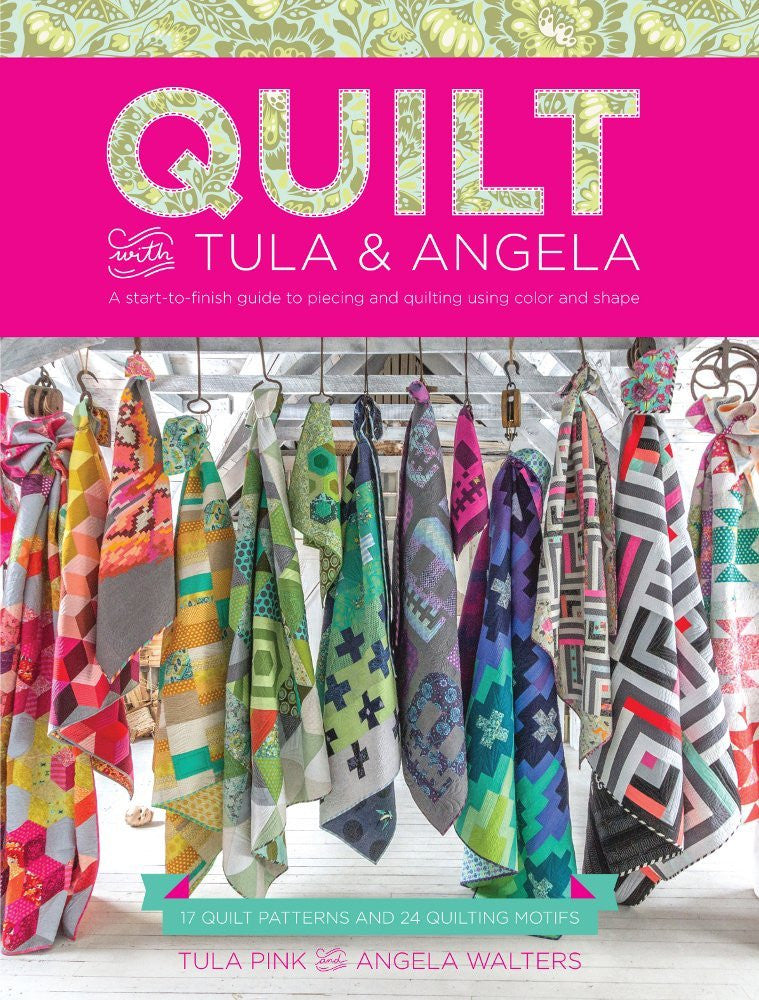 Quilt With Tula and Angela Book - Signed by Tula Pink!